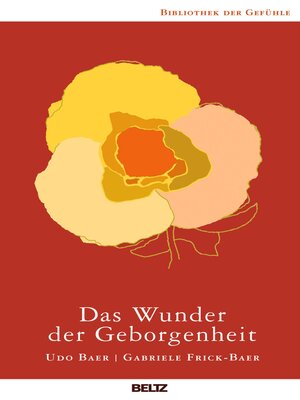 cover image of Das Wunder der Geborgenheit